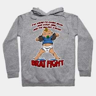 Brat Fight Hoodie